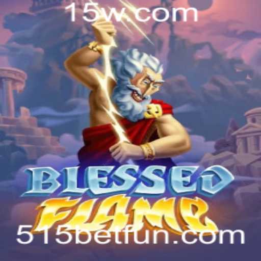 Descubra as Aventuras de BlessedFlame: Um Guia Completo