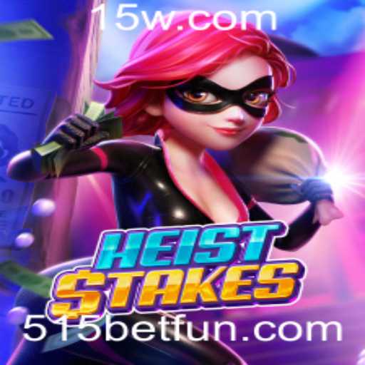 Explorando os Mistérios de HeistStakes: O Jogo de Azar Inovador da 515bet