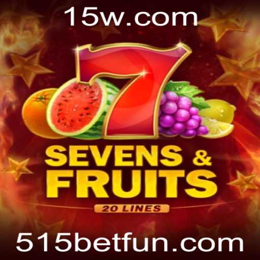 Descubra o Mundo Encantador de SevensFruits20 com 515bet